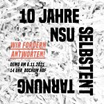 10 Jahre Selbstenttarnung NSU – Wir fordern Antworten! Demo am 6. November 2021, 14:00 Uhr, Bochum Hauptbahnhof