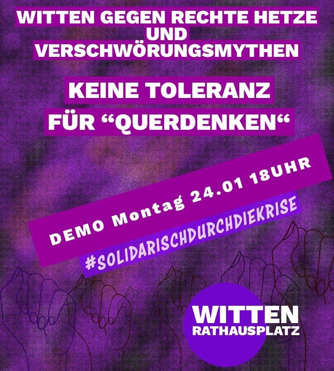 Plakat: Witten gegen rechte Hetze und Verschwörungsmythen – keine Toleranz für „Querdenken“ – Demo: Montag, 24. Januar 2022, 18:00 Uhr, Witten Rathausplatz