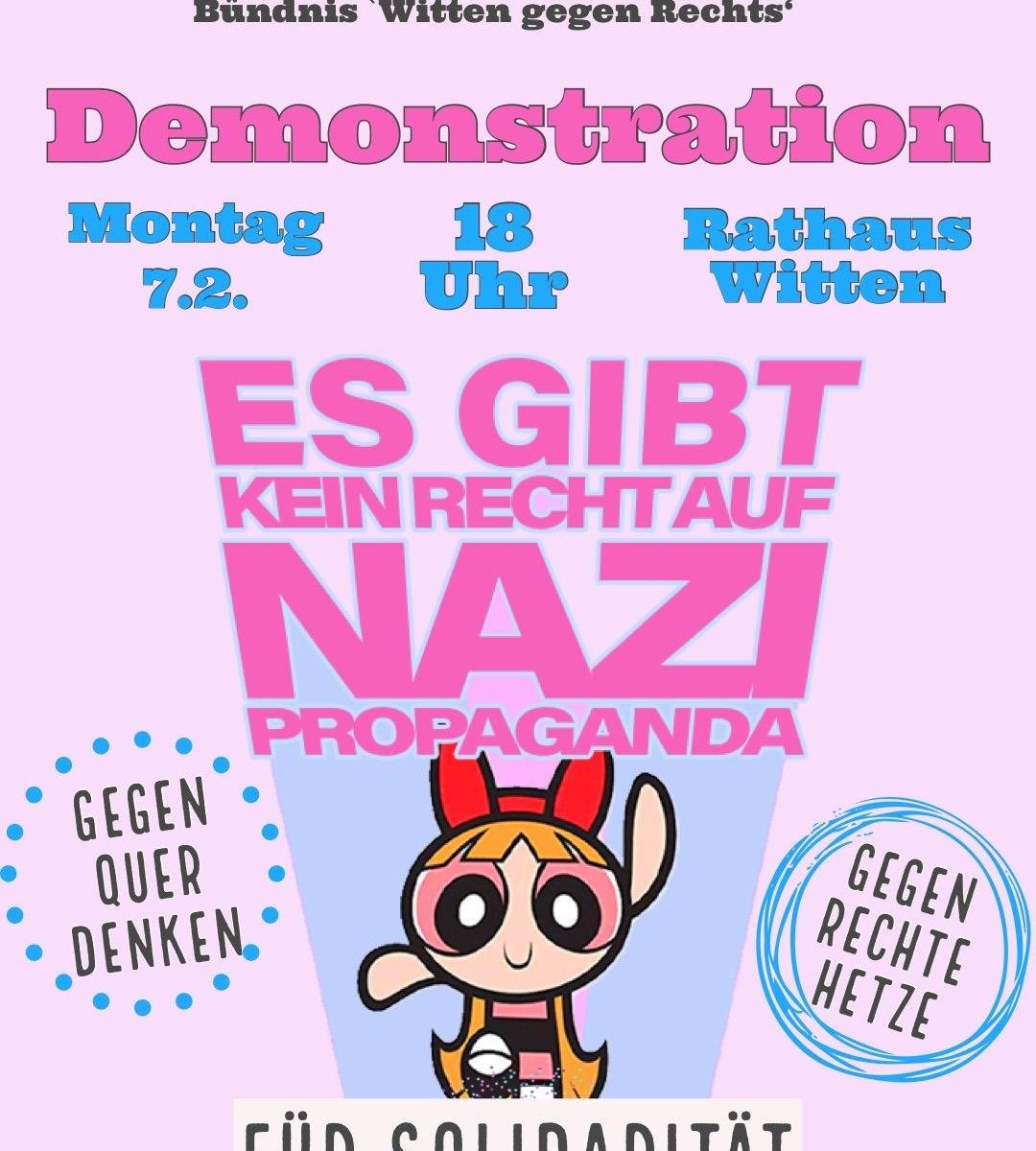 Plakat: Bündnis „Witten gegen Rechts“ – Demonstration: Montag, 7. Februar 2022, 18:00 Uhr, Witten Rathausplatz – Es gibt kein Recht auf Nazipropaganda – Für Solidarität